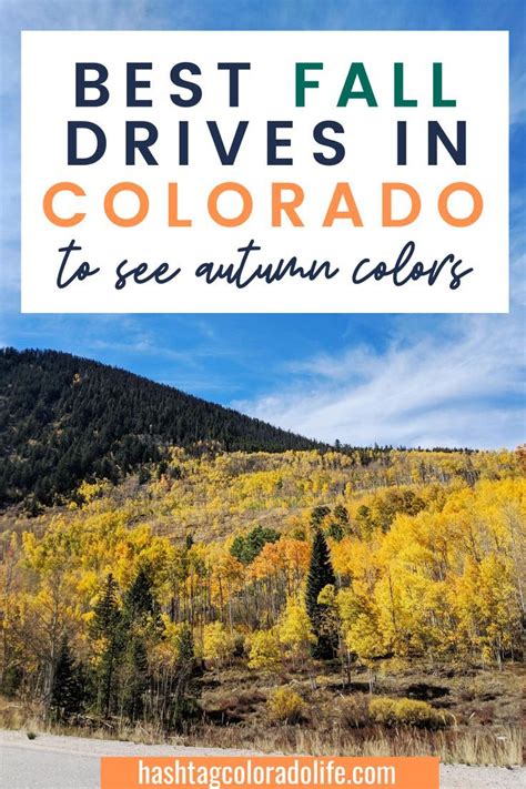 8 Best Fall Drives In Colorado To See Autumn Colors Autumn Drives