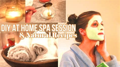 Diy At Home Spa Session Natural Recipes Pamper Night Routine Youtube
