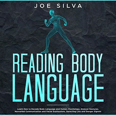 Reading Body Language By Joe Silva Audiobook Uk