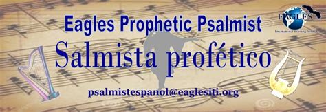 Salmista Profético Eagles International Training Institute