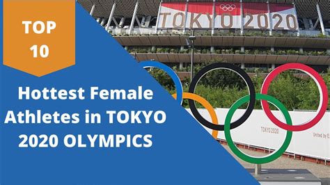 Top Hottest Female Athletes In Tokyo Olympics Youtube
