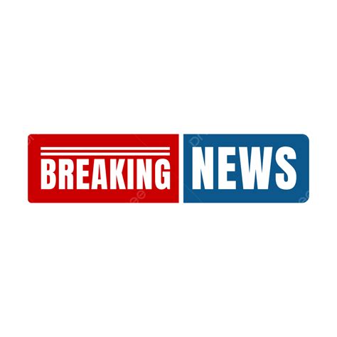 Red Blue Breaking News Live Border Transparent, News, Breaking News