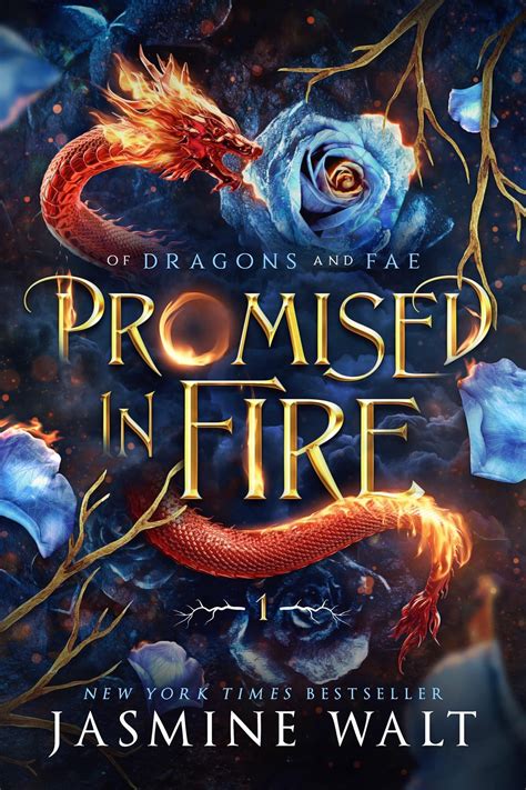 Promised In Fire Of Dragons And Fae 1 By Jasmine Walt Goodreads