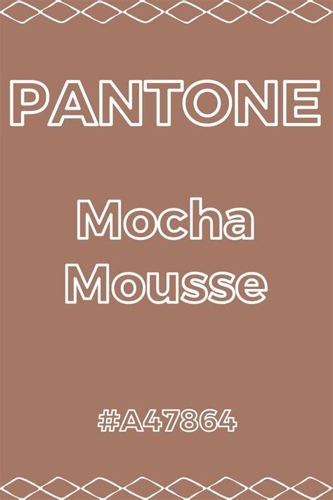 Pantone Mocha Mousse Pantone Hex