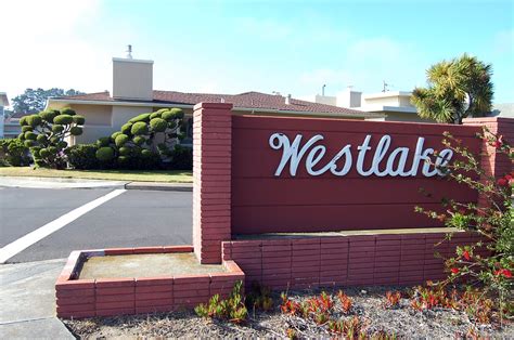 Welcome To Westlake Westlake District Daly City Californ Todd