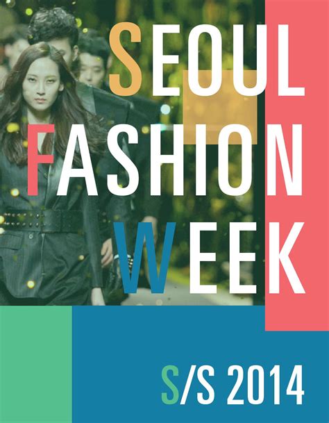 Seoul Fashion Week Ss 2014 Event Brochure By Dannievee Issuu
