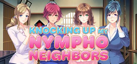 Dec Cherry Kiss Games Knocking Up My Nympho Neighbors Hentai Share