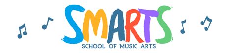 SCHOOL OF MUSIC ARTS - SMArts - School of Music Arts ...