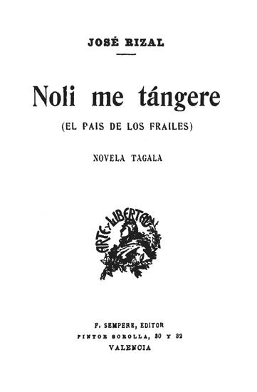 Noli Me Tángere El País De Los Frailes Novela Tagala José Rizal