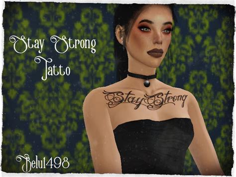 Tsr Female Sternum Tattoo Sims 4 Stay Strong Around The Sims 4