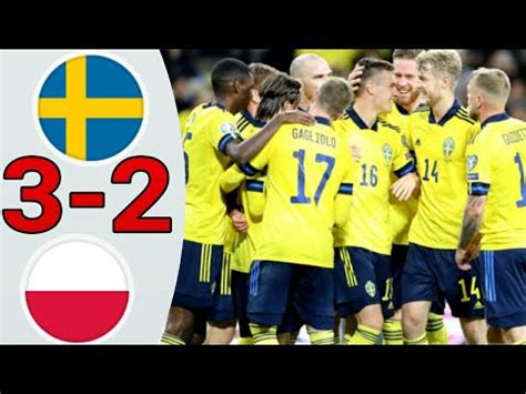 Sweden Vs Poland 3 2 Extended Highlights All Goals Uefa Euro 2020