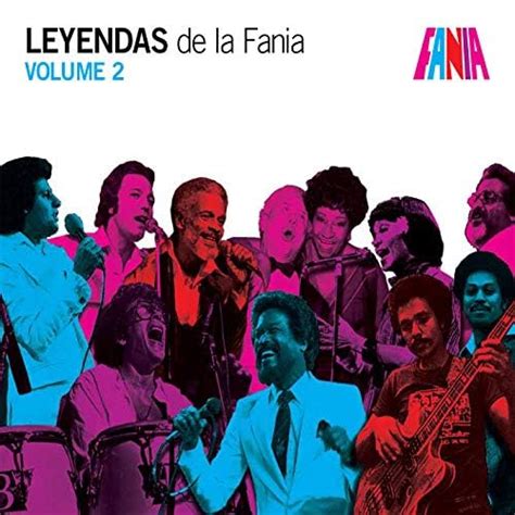 Play Leyendas De La Fania Vol 2 By Various Artists On Amazon Music