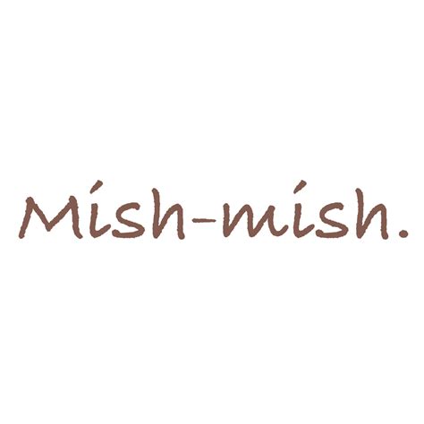 mish mish