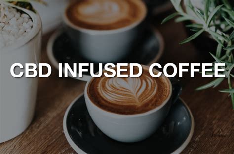 cbd infused coffee irvine weekly