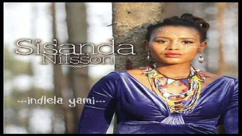 Download Sisanda Nilsson Indlela Yam Fakaza