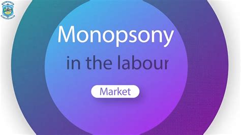 Subject Economics Topic Monopsony In Labour Market Youtube