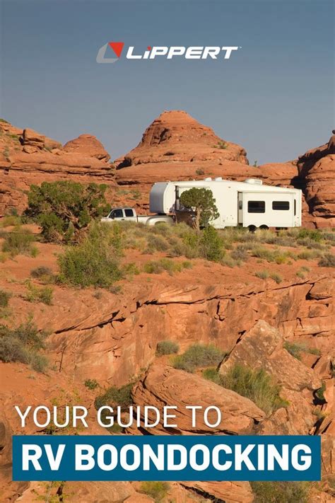 Your Guide To RV Boondocking In Boondocking Rv Boondocking Camping