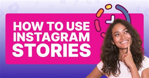 Ultimate Guide To Use Instagram Stories Like A Pro Viralyft