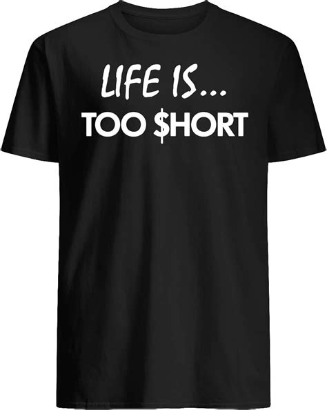 Leet Group Life Is Too Short Rapper T Shirt Uk Clothing