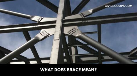 What Is Bracing Types Of Bracing What Does Brace Mean Advantages
