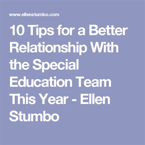 10 Tips For A Better Relationship With The Special Education Team This