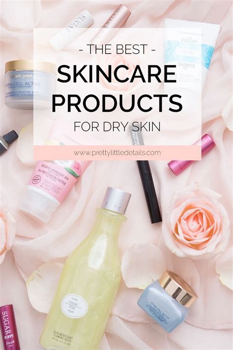 Winter Skincare The Best Beauty Products For Dry Skin Dry Winter