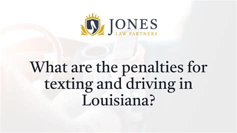 What Are The Penalties For Texting And Driving In Louisiana