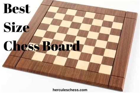Best Size Chess Board Official Dimensions Hercules Chess