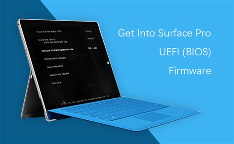 How To Get Into Surface Pro Uefi Bios Firmware