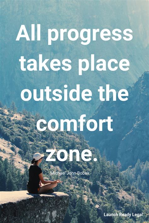All Progress Takes Place Outside The Comfort Zone Motivational And