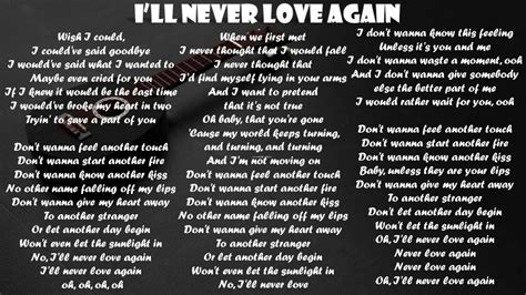 I won't i won't i swear i can't. I'LL NEVER LOVE AGAIN by LADY GAGA with LYRICS - YouTube