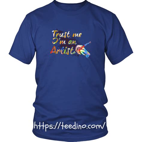 Artist Trust Me Im An Artist T Shirt Printed Shirts T Shirt Shirts