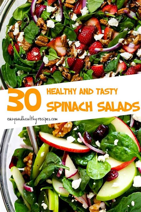 Spinach Salads Flavorful And Super Healthy Healthy Food Dishes