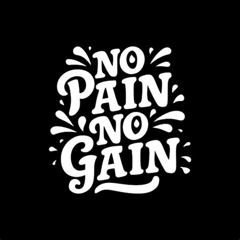 Premium Vector No Pain No Gain Typography Motivational Tshirt Design