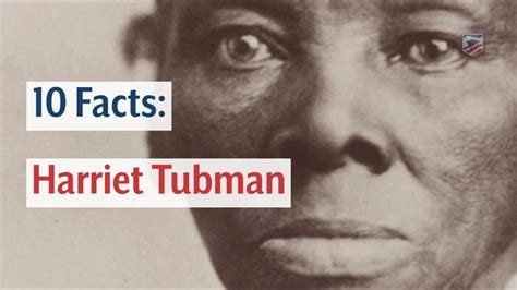 10 Facts Harriet Tubman Youtube