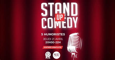 Soirée Stand Up Jym X Micro Comedy Club Jym Nantes 21 April 2022