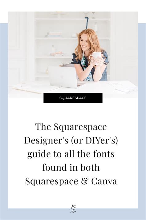Complete List All Fonts That Are In Both Squarespace And Canva — Paige