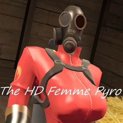 The HD Femme Pyro Team Fortress 2 Mods