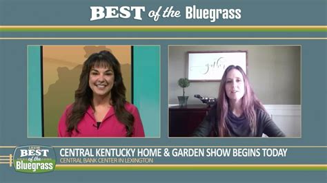 Central Kentucky Home And Garden Show Begins Friday Youtube