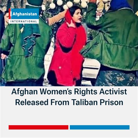 Afghan Womens Rights Activist Released From Taliban Prison