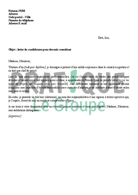 À la fin du mandat des membres de la délégation du personnel du cse, si l'effectif de l'entreprise est resté en dessous de 11 salariés pendant au moins 12 mois consécutifs, le cse.téléchargez gratuitement ce courrier type au format pdf. Lettre de candidature pour devenir consultant | Pratique.fr