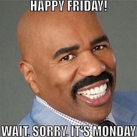 The start of the week can either make you happy or have you feeling some dread that it's monday. 19 Amusing Monday Meme That You Never Seen Before | MemesBoy