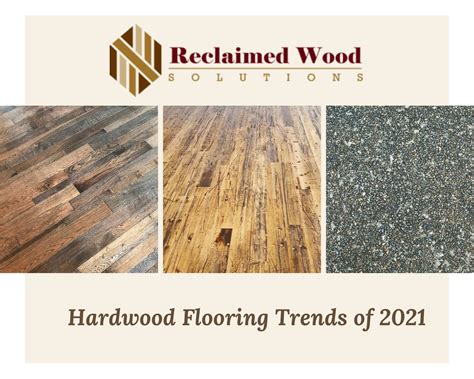 Hardwood Flooring Trends Of 2021 Hardwood Flooring Trends Of 2021