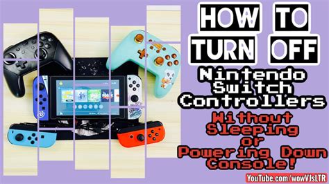 How To Turn Off Any Nintendo Switch Wireless Controller Without