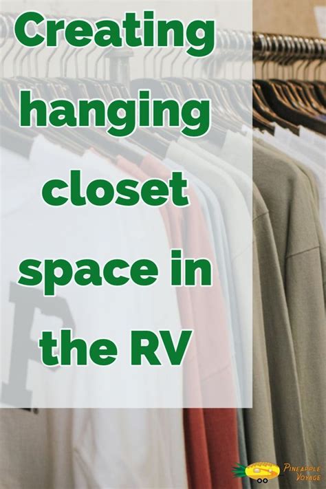how to increase your rv closet storage pineapple voyage rv rv storage organization rv