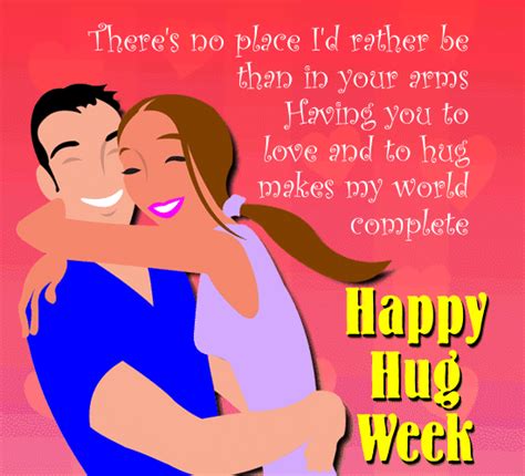 My Happy Hug Week Card For You Free Hug Week Ecards Greeting Cards