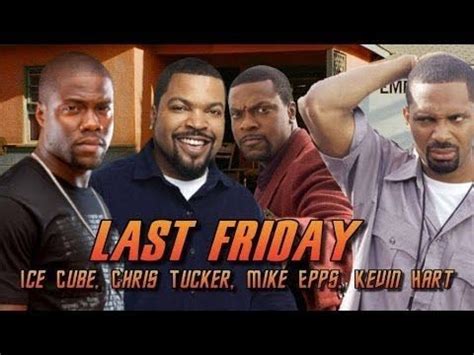 The official trailer of last friday 2016 which see's the return of chris tucker. Mike Epps LAST FRIDAY movie scene - YouTube