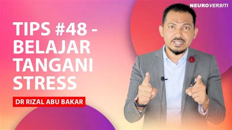 Please call to know visiting hour contact number: TIPS 48 - BELAJAR TANGANI STRESS - Neurobics 101 Tips ...