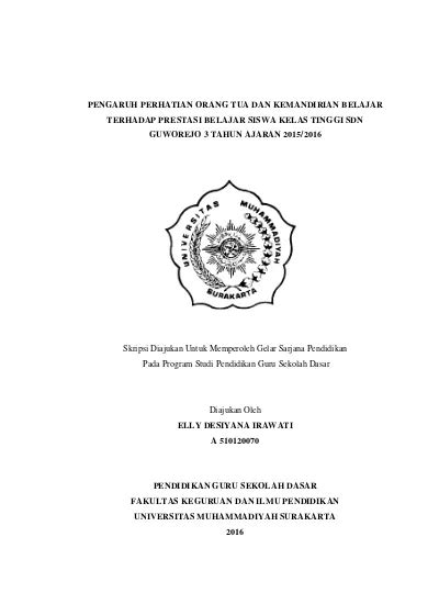 Pengaruh Perhatian Orang Tua Dan Kemandirian Belajar Terhadap Prestasi