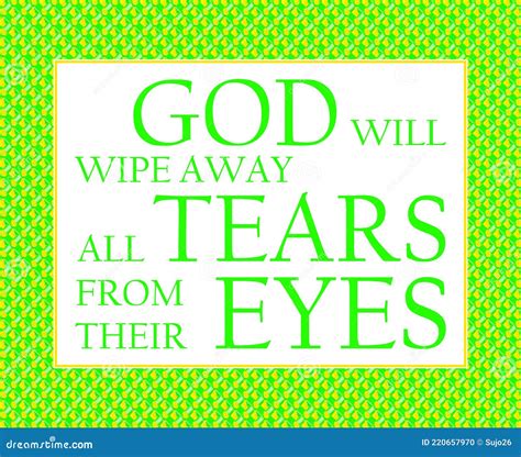 God Will Wipe Away All Tears Green Yellow Stock Illustration